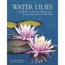 Water Lilies: And Bory Latour-Marliac, the Genius Behind Monet's Water Lilies