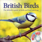 British Birds: The Definitive Guide to Birds and Bird Watching (Book & DVD) (Book and DVD)