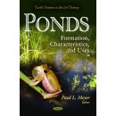 Ponds: Formation, Characteristics & Uses (Earth Sciences in the 21st Century)