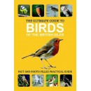The Ultimate Guide to Birds - Fact and Photo Filled Practical Guide